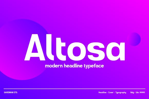 Altosa: A Font for Creative Makers