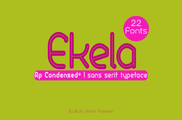 Ekela: A Modern Sans Serif for Designers